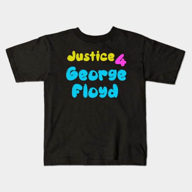 Justice 4 George Floyd Kids T-Shirt by Proway Design